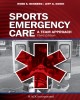 Ebook Sports emergency care: A team approach (Third edition): Part 2