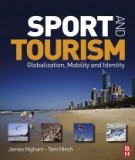 Ebook Sport and Tourism: Globalization, Mobility and Identity: Part 1