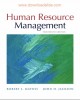 Ebook Human resource management (13th edition): part 2