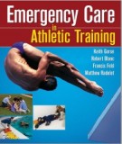 Ebook Emergency Care in Athletic Training: Part 1