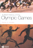 Ebook A brief history of the Olympic games - David C. Young