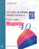 Ebook Tổ chức hệ thống thông tin địa lý - GIS và phần mềm MapInfo 4.0: Phần 2