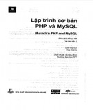 Ebook Lập trình cơ bản PHP và MySQL: Phần 1