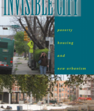 Ebook Invisible city poverty, housing, and new urbanism