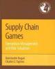 Ebook Supply chain games: Operations management and risk valuation