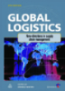 Ebook Global logistics: New directions in supply chain management (6th edition)
